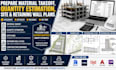 prepare material takeoff, quantity estimation, site and retaining wall plans