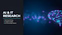 do comprehensive technical research on ai and IT topics