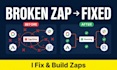 fix broken zapier zaps and zapier automation errors