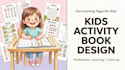 create fun kids activity book worksheets and learning pages