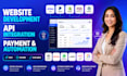develop website and integrate API, payment gateway, webhook and automation