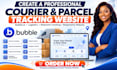 create courier and parcel tracking website using bubble