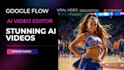 turn your ideas into stunning ai videos with google flow