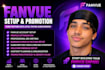 do fanvue setup and promotion