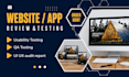 do app testing, qa testing, ui ux testing , ios android, and website review