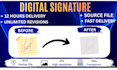 create a professional digital signature from your handwritten signature