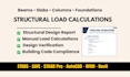 do structural load calculations for beams, slabs, columns, and foundation