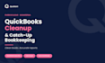 clean up and catch up your quickbooks bookkeeping