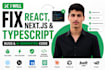 fix react nextjs and typescript bugs including ai generated code