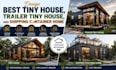 design best tiny house trailer tiny house and container home