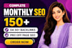 do monthly SEO with on page and high da backlinks