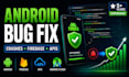 fix android studio bugs, crashes, firebase and apis