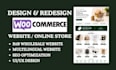design and redesign woocommerce b2b ecommerce website, b2b wholesale website