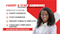 create parent handbook, staff handbook and nursery documents