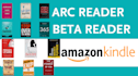 be your KDP ebook beta reader and arc reader and give ebook feedback