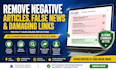 remove negative articles, false news, damaging links from google search results