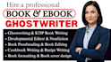 ghostwrite your ebook as a skilled non fiction ebook ghostwriter