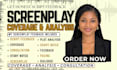 provide screenplay coverage script analysis script feedback and consultation