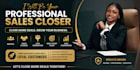 be your high ticket sales closer