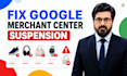 fix google merchant center suspension and misrepresentation