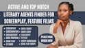 find top notch active literary script agents for your feature film, screenplay