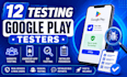 12 testing google play testers website testing android app testing qa testing