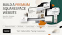 design a modern squarespace business website or redesign squarespace website