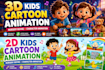 create 2d 3d kids cartoon animation, nursery rhyme, character animation