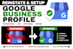 setup gmb profile, reinstate and fix gmb suspended profile and optimization