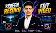 professionally screen record and edit your video