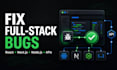 fix react nextjs nodejs and API bugs fast