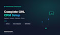 setup and manage your complete gohighlevel crm