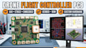 design drone flight controller pcb and embedded hardware
