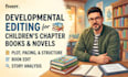 developmental edit children chapter book novel, plot pacing, structure book edit