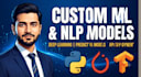 build and train custom machine learning and nlp models