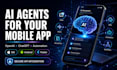 integrate ai agents and openai into your mobile app