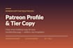 write your patreon profile and tier copy