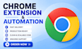 develop custom chrome extension and browser automation