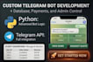 develop a custom telegram bot with database integration and admin panel