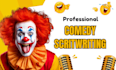 be your comedy script writer movie script funny speech jokes screenwriting humor