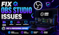 fix obs studio virtual camera  audio and capture issues