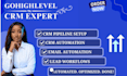 setup gohighlevel CRM,ghl pipeline,ghl email automation and lead workflows