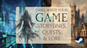 write game storylines, lore, puzzles, quests, and more
