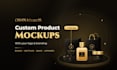 design custom product mockups with your logo and branding