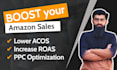 do amazon PPC audit, campaign optimization to increase sales and lower acos