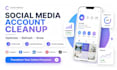 do social media account cleanup and profile optimization