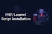 install and configure your PHP laravel script on your server