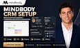 setup mindbody crm booking class scheduling memberships payments automation