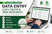 accurate data entry, copy paste and wed research