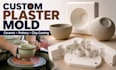 design custom plaster mold for ceramic pottery and  clay casting